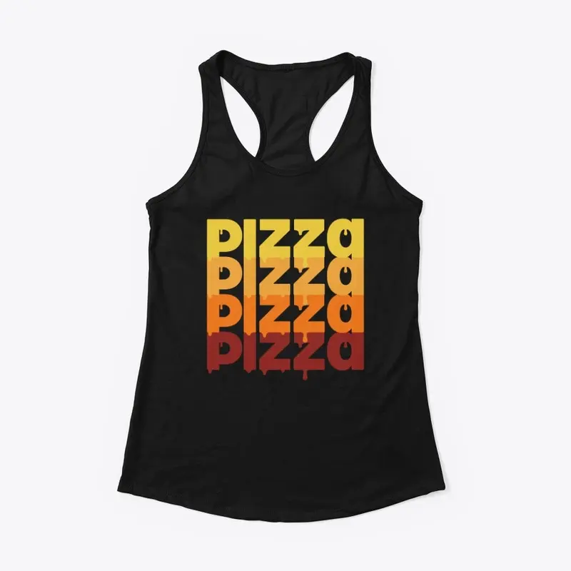 Tees & Tanks (Pizza Drip)